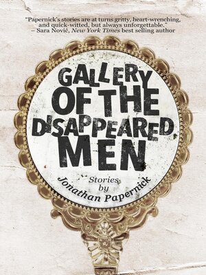 cover image of Gallery of the Disappeared Men
